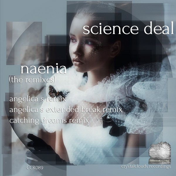Science Deal - Naenia (Catching Dreams Remix)